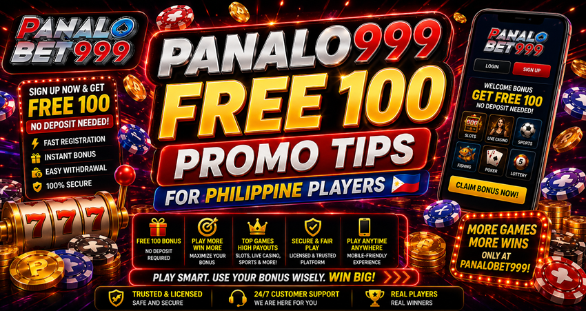 Panalo999 Free 100 Promo Tips for Philippine Players | PH