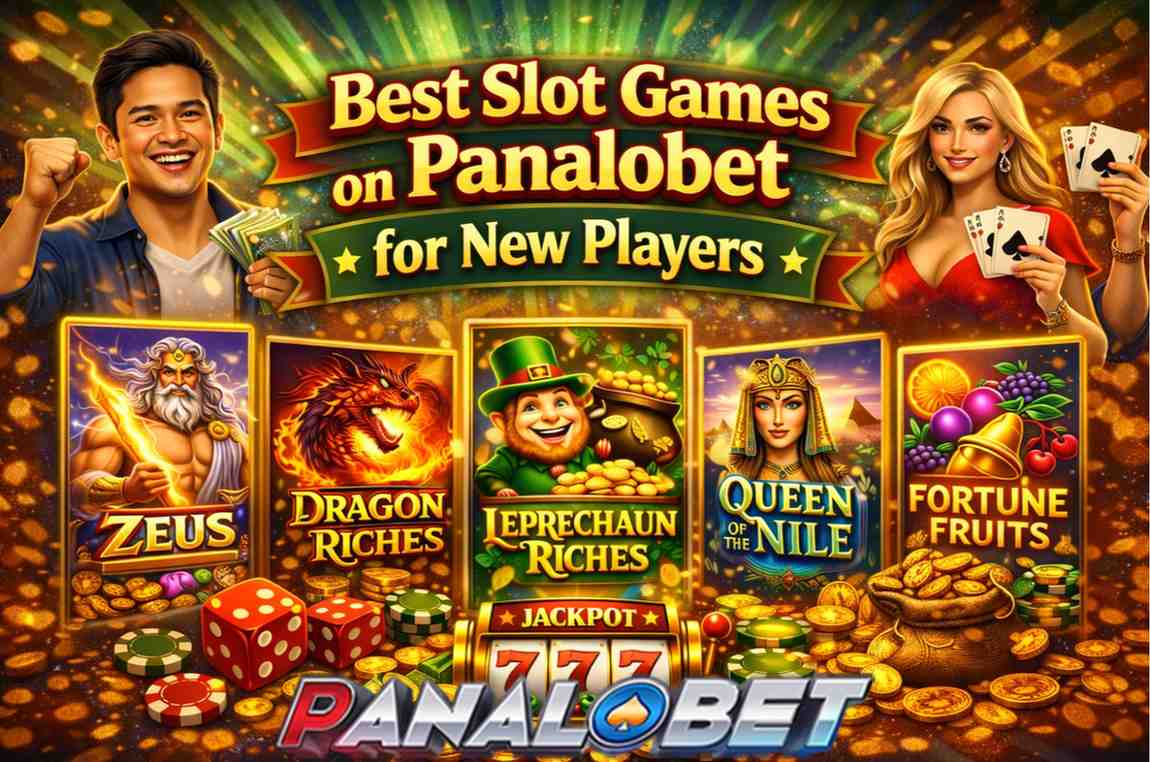 Best Slot Games on Panalobet for New Players