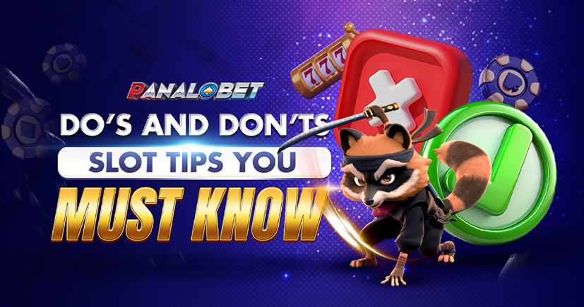 Do's & Don'ts Slot Tips You Must Know