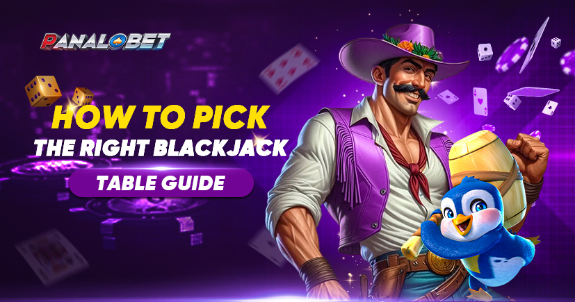 How to Pick the Right Blackjack Table Guide