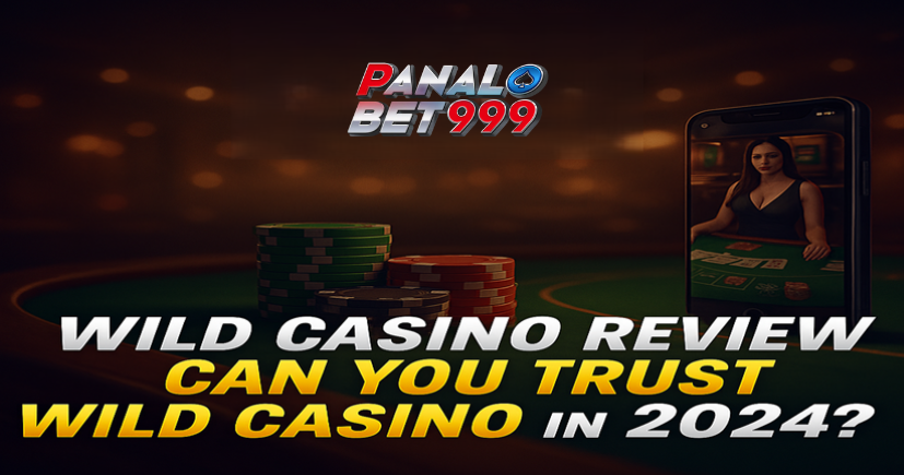 Wild Casino Review – Can You Trust Wild Casino in 2024?